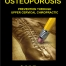 Osteoporosis Prevention